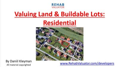 Valuing Land & Buildable Lots: Residential