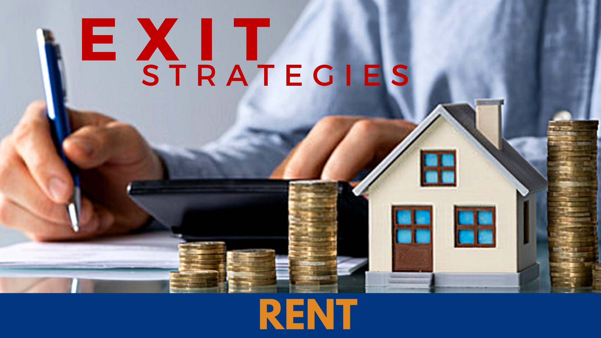 exit strategies - rent banner