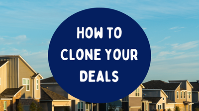 How to Clone Your Deals