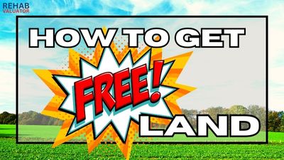 Rehab Valuator how to get free land